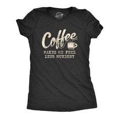 PRICES MAY VARY. WOMENS FIT: This listing is for an adult women's slim-fit t-shirt (also known as junior fit). These cute fitted tees run small so double check the size chart and order a size up if you're between sizes. ANOTHER CUP FOR THE CAFFEINE LOVER: For that friend who's addicted to coffee, this is a must-have accessory to their wardrobe. Or maybe you're the drinker who can't live without the ground beans? Click add to cart now! QUALITY GRAPHICS AND VIBRANT COLOR - Express yourself with fa Sarcastic Shirts Funny, Coffee Tees, Funny Shirts Women, Coffee Shirt, Mama T Shirt, Novelty Clothing, Sarcastic Shirts, Funny Sarcastic, Funny Graphic Tees