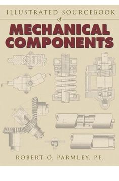 Illustrated Sourcebook Of Mechanical PDF Download Mechanical Engineering Design, Engineering Science, Free Text, Cyberpunk 2077, Art Practice, Mechanical Engineering, Engineering Design, Repair And Maintenance, Repair Manuals