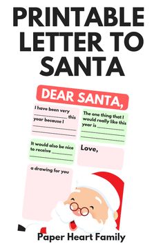 a christmas letter to santa with the words dear santa and an image of santa claus