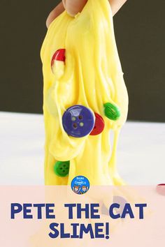 there is a plastic toy that has a banana on it and the caption says pete the cat slime