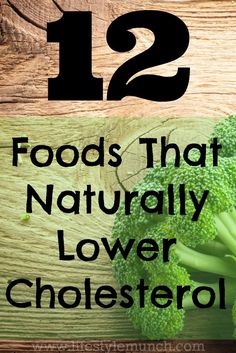 it’s always best to try and treat any health issues naturally and studies have shown that simple lifestyle changes and improvements in your diet can be as effective and even more powerful than many drugs. (source: http://www.lifestylemunch.com/12-foods-that-naturally-lower-cholesterol/) Naturally Lower Cholesterol, Heart Healthy Recipes Cholesterol, Ways To Lower Cholesterol