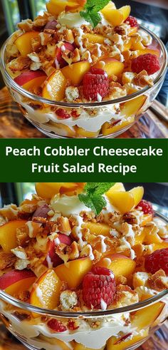 peach cobbler cheesecake fruit salad recipe