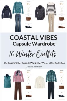 10 Coastal Vibes Winter 2024 Outfits: Casual, Affordable Styles for Everyday - Winter Coastal Outfit, Capsule Wardrobe French Style, Capsule Wardrobe Winter, Outfit Calendar, 10 Winter Outfits, Bride Wars, Athleisure Winter, Full Grain Leather Bag, Classy Yet Trendy