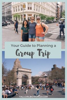 two photos with the words your guide to planning a group trip in front of them