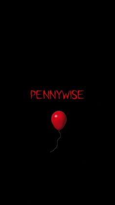 the pennywise movie poster with a red balloon floating in the dark, it says pennywise