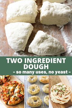 two ingredient dough no yeast makes pizza, flatbreads, bagels and more