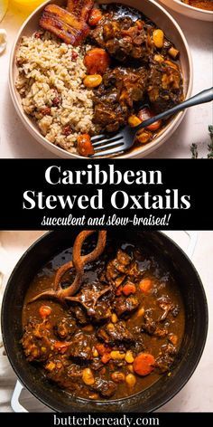 two pictures showing different types of stews and other dishes with the words, carib bean stew oxtails