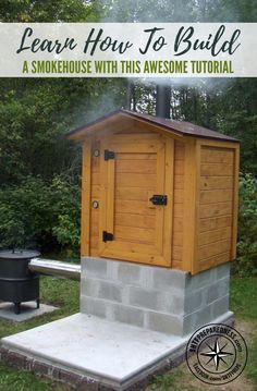 an outdoor smokehouse with the words diy smokehouse on it's side