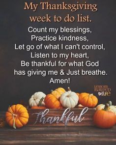 a thanksgiving card with pumpkins and the words, my thanksgiving week to do list