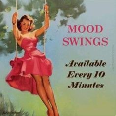 an advertisement for mood swings featuring a woman in a pink dress swinging on a swing