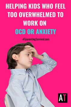 Sometimes anxiety or OCD feels so big and sometimes our kids aren't motivated to work on it because they are too overwhelmed. Learn how to get passed the overwhelm and move towards progress. Kids Learning