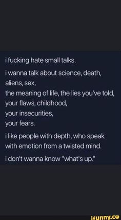 Twisted Mind, Future Relationship, Your Insecurities, Relationship Things, Soul Poetry, About Science, The Meaning Of Life, Nice Quotes, Deeper Conversation