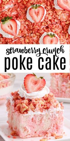 strawberry crunch poke cake with whipped cream and strawberries on top