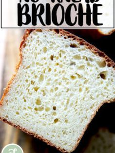 there is a piece of bread that has been cut in half with the words, no kneads brooche on it