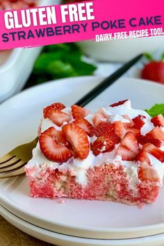 a slice of strawberry poke cake on a plate