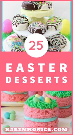 easter desserts with text overlay that reads 25 easter desserts