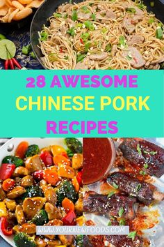 various chinese pork dishes with text overlay that reads 30 awesome chinese pork recipes