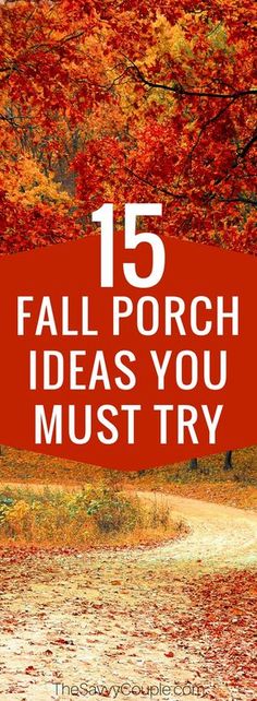 fall porch ideas you must try to make the most out of it's time