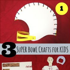 three super bowl crafts for kids to make