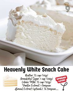 a piece of cake on a plate with the words heavenly white snack cake