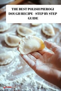 the best polish pierog dough recipe - step by step guide