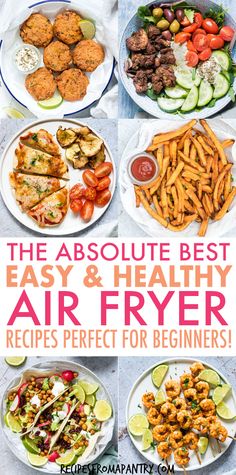 the best easy and healthy air fryer recipes perfect for beginners to make at home