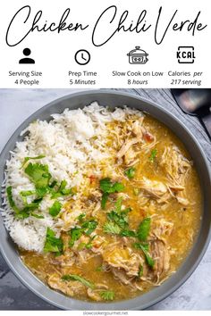 the slow cooker chicken chili verdie recipe is shown in a bowl with rice and cilantro