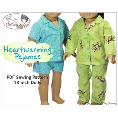 two dolls are wearing pajamas and one is holding a sign that says, heartwarming pajamas