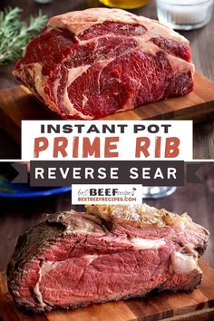 an instant pot prime rib is shown on a cutting board