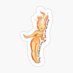 a sticker with an image of a woman on fire