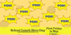 school lunch hero day in may