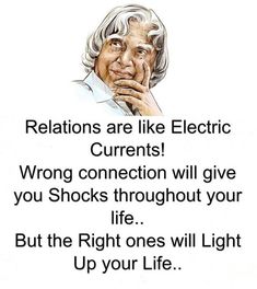 an elderly woman with her hand on her chin and the words,'relationss are like electric currents wrong connection will give you shock throughout your life