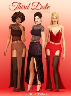 three women in different outfits standing next to each other with the caption third date collection part 2