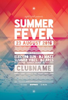 the summer fever flyer is shown in red, white and blue tones with an abstract background