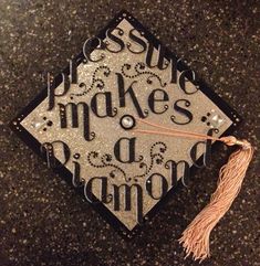 a graduation cap with the words jesus makes a diamond on it