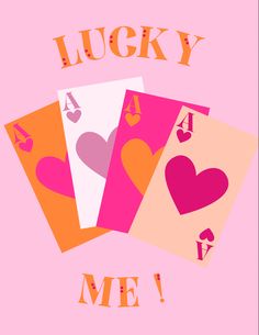 four cards with hearts and the words lucky me