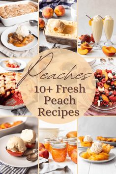 collage of peaches and desserts with text overlay