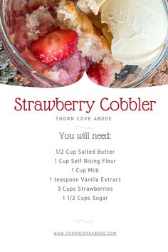 strawberry cobbler recipe in a glass bowl with ice cream and strawberries