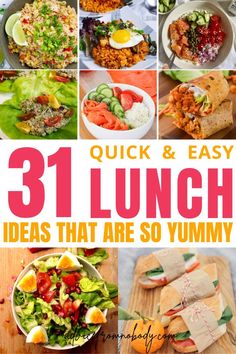 31 quick and easy lunch ideas that are so yummy