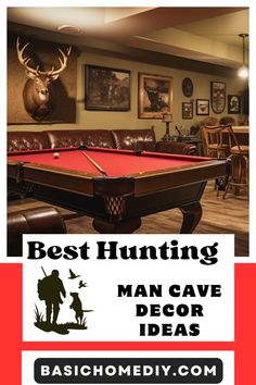 a man cave with a pool table and deer head mounted on the wall above it that says best hunting man cave decor ideas