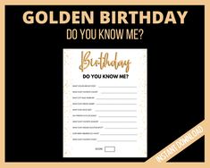 a birthday card with the words, golden birthday do you know me?