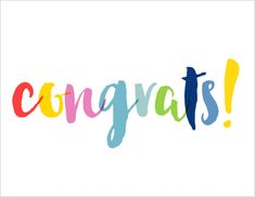 the word congrats written in multicolored paint on a white paper background