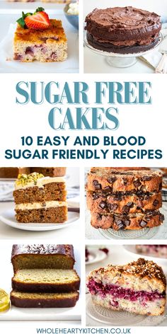 sugar free cakes with text overlay that reads 10 easy and blood sugar friendly recipes