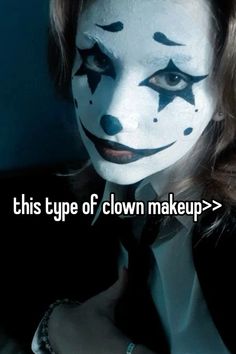 literally anyone looks good in it (not my bg image) #makeup #clown Auguste Clown Makeup, Victorian Clown Makeup, It Makeup Clown, White And Black Clown Makeup, Dead Clown Makeup, Icp Makeup Juggalo