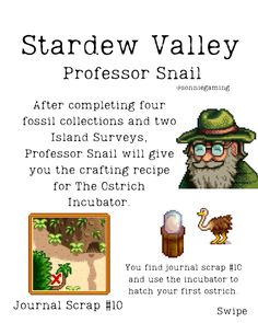 a poster with an image of a man in a hat and glasses, next to the words stardew valley professor snail