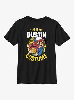 a black t - shirt that says, this is my dustin costume with an image of a