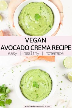 vegan avocado cream recipe in a white bowl with limes and cilantro