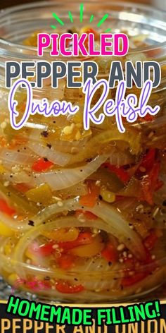 Pickled Pepper and Onion Relish Pickled Peppers And Onions Relish, Pickled Pepper Onion Relish, Pickled Peppers And Onion Relish, Onion And Pepper Relish, Pepper Relish For Canning, Canning Recipes Peppers, Canned Bell Pepper Recipes, Canning Bell Peppers And Onions, Pickling Peppers Canning