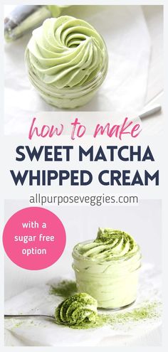 how to make sweet matcha whipped cream with a sugar free option