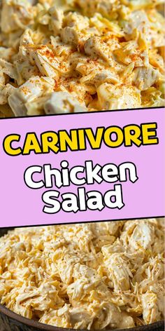 chicken salad in a bowl with the words carnivore chicken salad above it